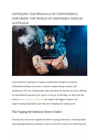 UNVEILING THE PINNACLE OF CONVENIENCE_ EXPLORING THE WORLD OF DISPOSABLE VAPES IN AUSTRALIA