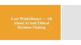 Lars Winkelbauer — All About Ai And Ethical Decision-Making