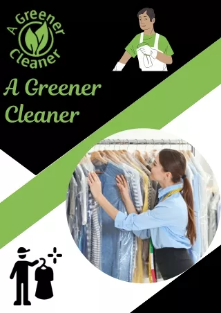 Environmentally Friendly Dry Cleaning Saint Johns – A Greener Cleaner