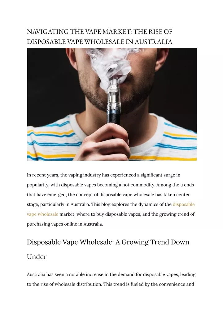 navigating the vape market the rise of disposable
