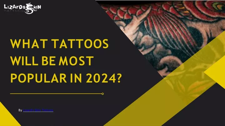 what tattoos will be most popular in 2024