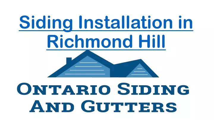 siding installation in richmond hill