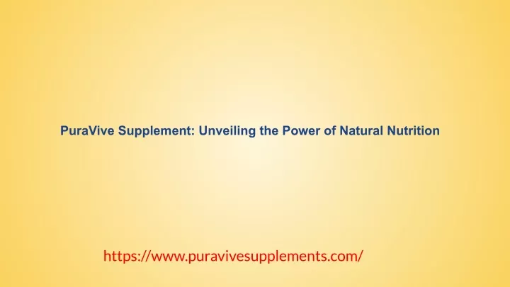 puravive supplement unveiling the power