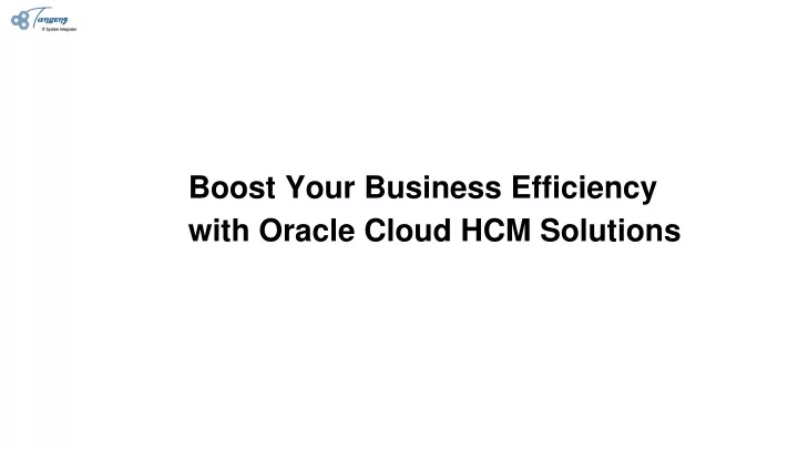 boost your business efficiency with oracle cloud