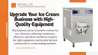 Upgrade Your Ice Cream Business with High-Quality Equipment