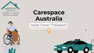 Assist Travel _ Transport _ Carespace Australia