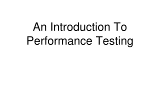 An Introduction To Performance Testing