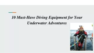10 Must-Have Diving Equipment for Your Underwater Adventures