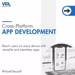 Cross-Platform App Development | VareliTecsoft