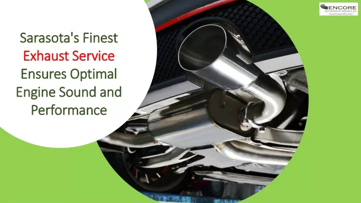 sarasota s finest exhaust service ensures optimal