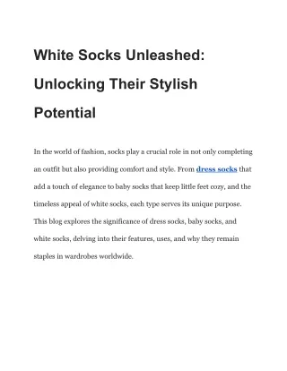 White Socks Unleashed_ Unlocking Their Stylish Potential