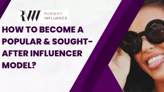 how to become a popular sought after influencer