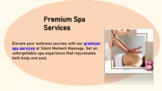 Premium Spa Services