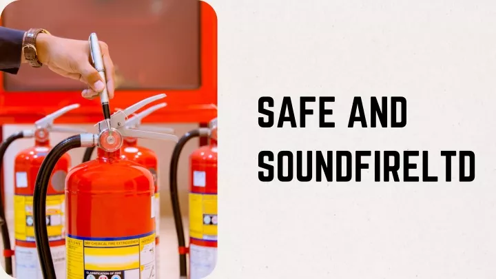 safe and soundfireltd