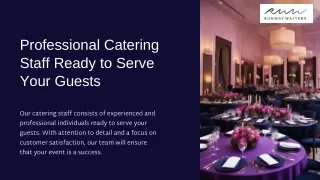 Professional Catering Staff Ready to Serve Your Guests
