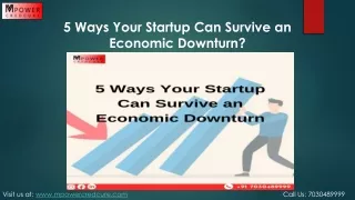 5 Ways Your Startup Can Survive an Economic Downturn