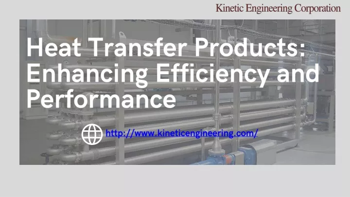 heat transfer products enhancing efficiency