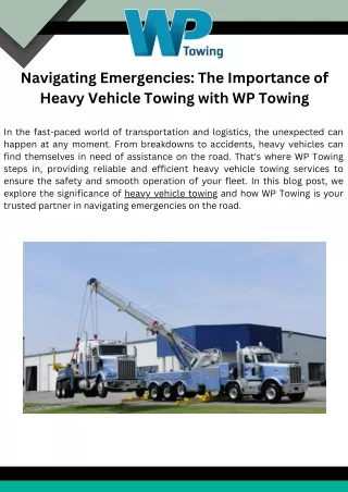Navigating Emergencies The Importance of Heavy Vehicle Towing with WP Towing
