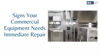 Signs Your Commercial Equipment Needs Immediate Repair
