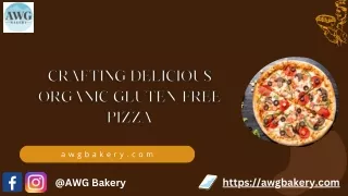 Crafting Delicious Organic Gluten-Free Pizza A Culinary Adventure (1)