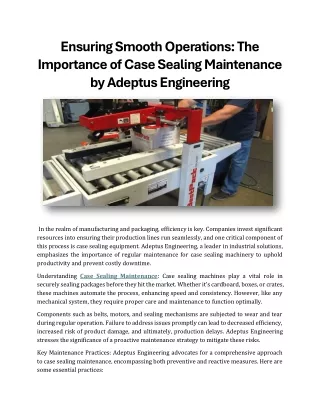Ensuring Smooth Operations The Importance of Case Sealing Maintenance