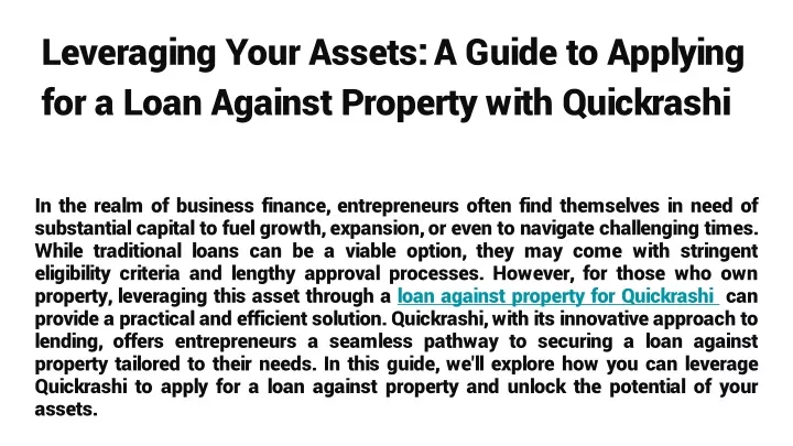 leveraging your assets a guide to applying for a loan against property with quickrashi