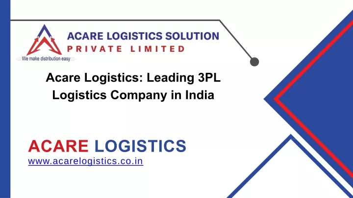 acare logistics leading 3pl logistics company