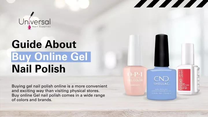 guide about buy online gel nail polish