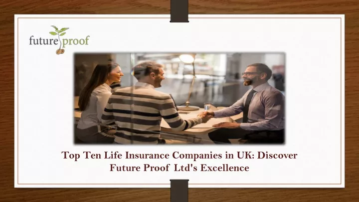 top ten life insurance companies in uk discover