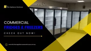 Upgrade Your Kitchen with Premium Commercial Fridges and Freezers
