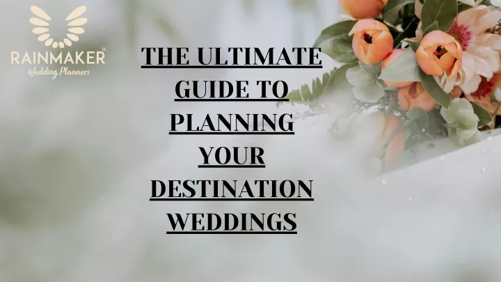 the ultimate guide to planning your destination