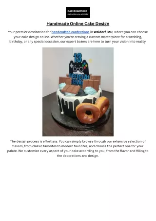 Handcrafted Delights and Online Cake Design in Waldorf, MD - Cake-n-Kakes