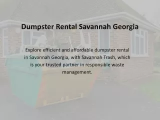 Dumpster Rental Savannah Georgia