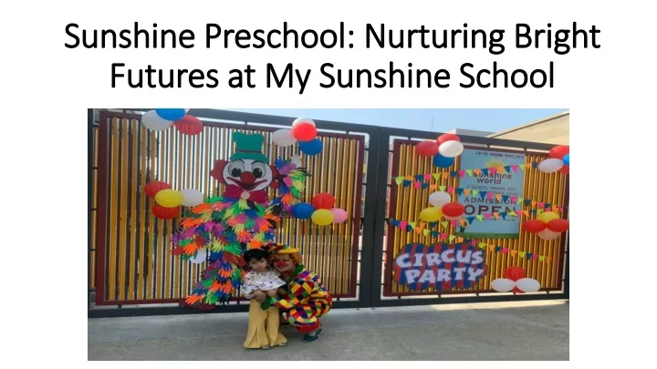 sunshine preschool nurturing bright futures at my sunshine school