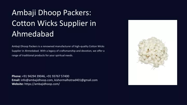 ambaji dhoop packers cotton wicks supplier