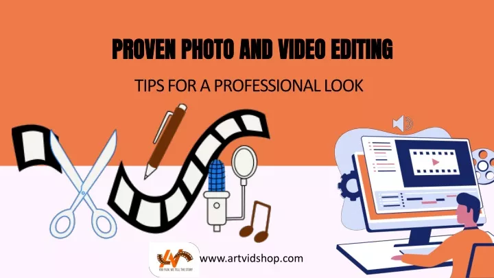 proven photo and video editing