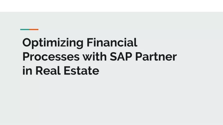 optimizing financial processes with sap partner in real estate