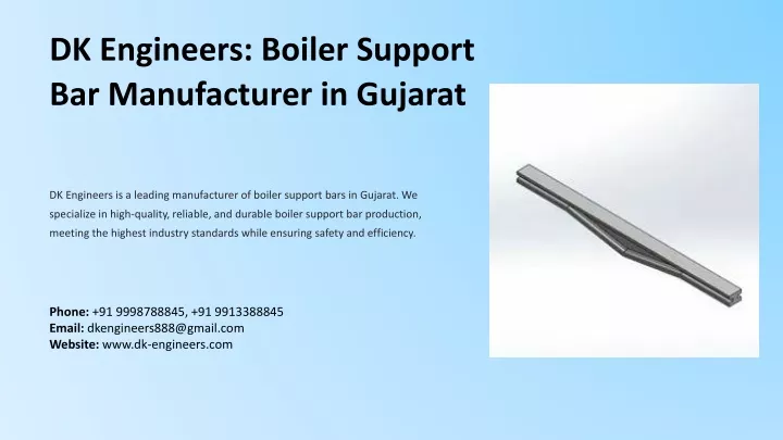 dk engineers boiler support bar manufacturer