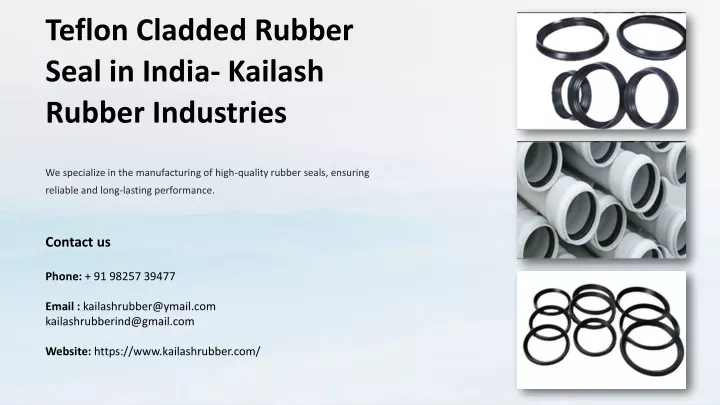 teflon cladded rubber seal in india kailash