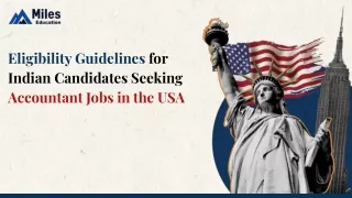 Eligibility Guidelines for Indian Candidates Seeking Accountant Jobs in the USA