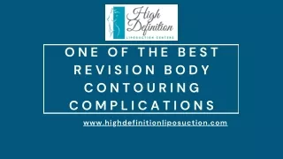One of The Best Revision Body Contouring Complications