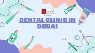 dr pauls  dentel clinic dubai