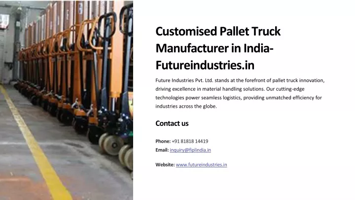 customised pallet truck manufacturer in india