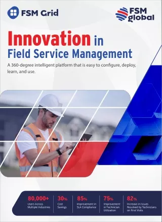 Revolutionize Your Field Service Management with FSM Grid