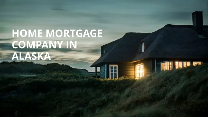 home mortgage company in alaska