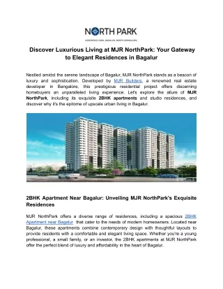 Discover Luxurious Living at MJR NorthPark_ Your Gateway to Elegant Residences in Bagalur