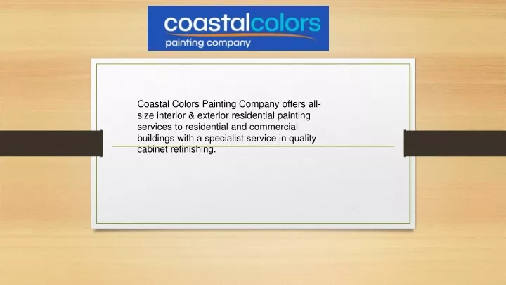 coastal colors painting company offers all size