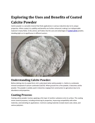 Exploring the Uses and Benefits of Coated Calcite Powder