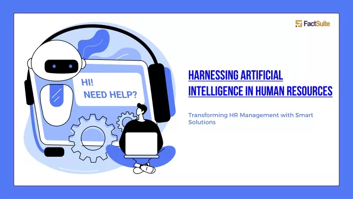 harnessing artificial intelligence in human