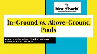 In-Ground vs. Above-Ground Pools_ A Comprehensive Guide to Choosing the Perfect Swimming Pool for Your Home